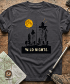 Wild Nights T-shirt