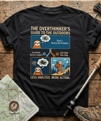 The Overthinker's Guide To The Outdoors T-shirt