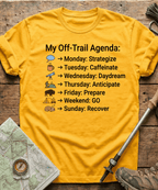 My Off Trail Agenda T-Shirt