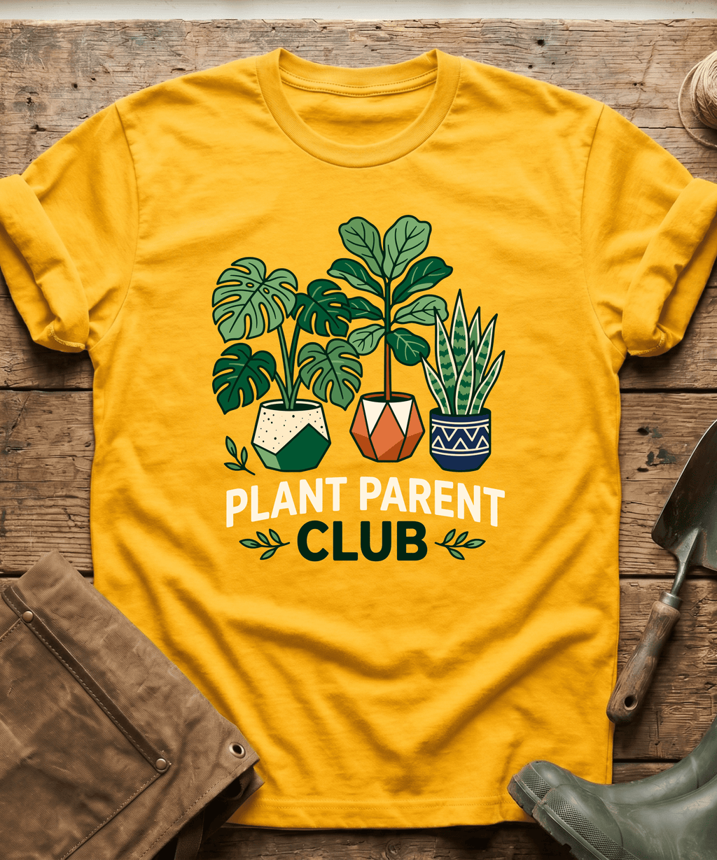 Plant Parent Club Houseplants Gardener T-Shirt