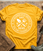 The Dirt Covered Life Gardening Emblem T-Shirt