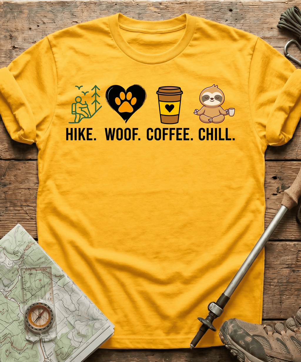 Hike Woof Coffee Chill T-shirt