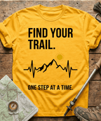 Find Your Trail One Step At A Time T-shirt