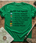 My Off Trail Agenda T-Shirt