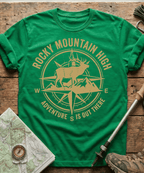Rocky Mountain High Adventure Is Out There T-shirt