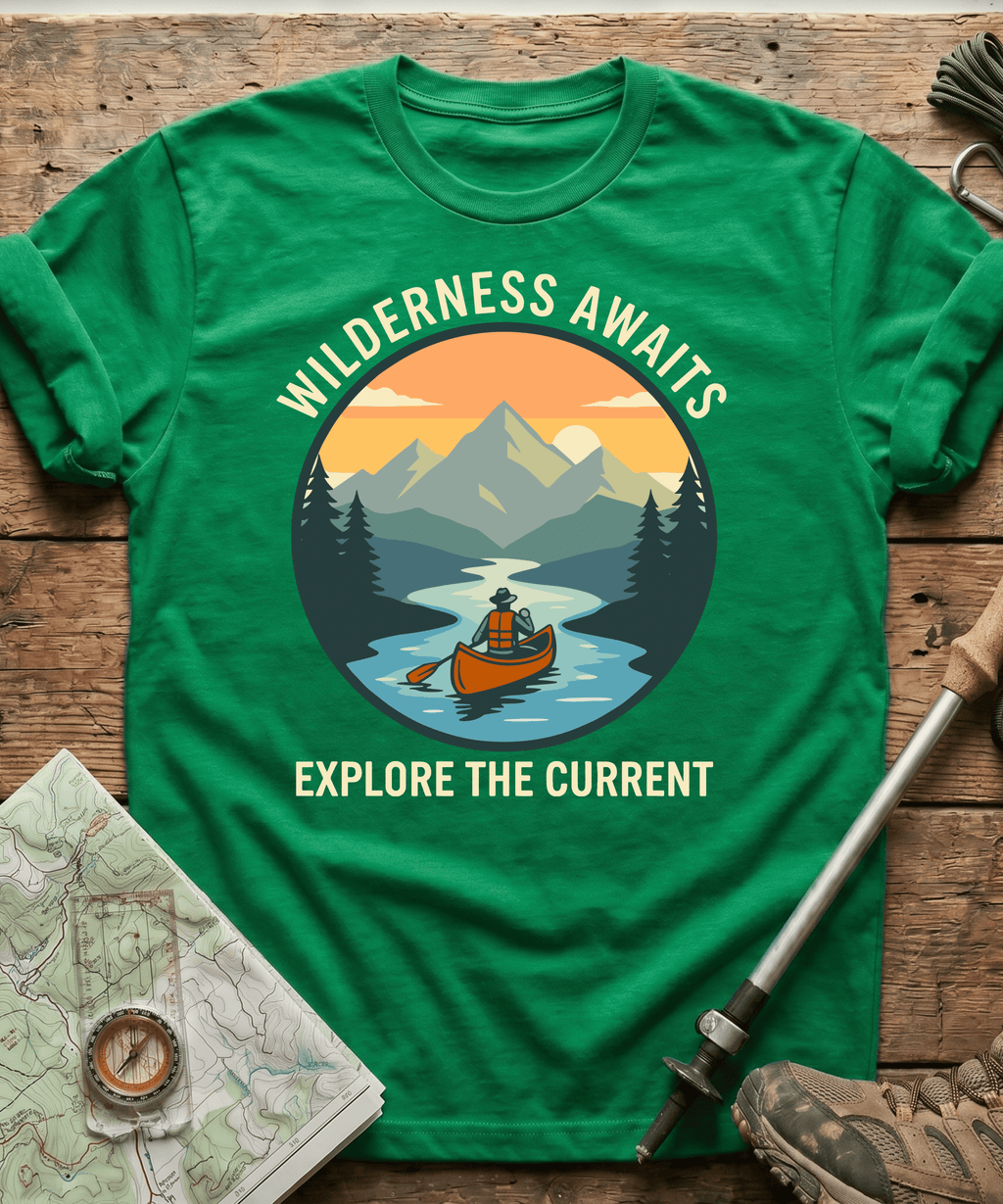 Wilderness Awaits Explore The Current T-shirt