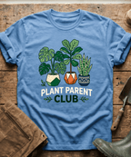 Plant Parent Club Houseplants Gardener T-Shirt