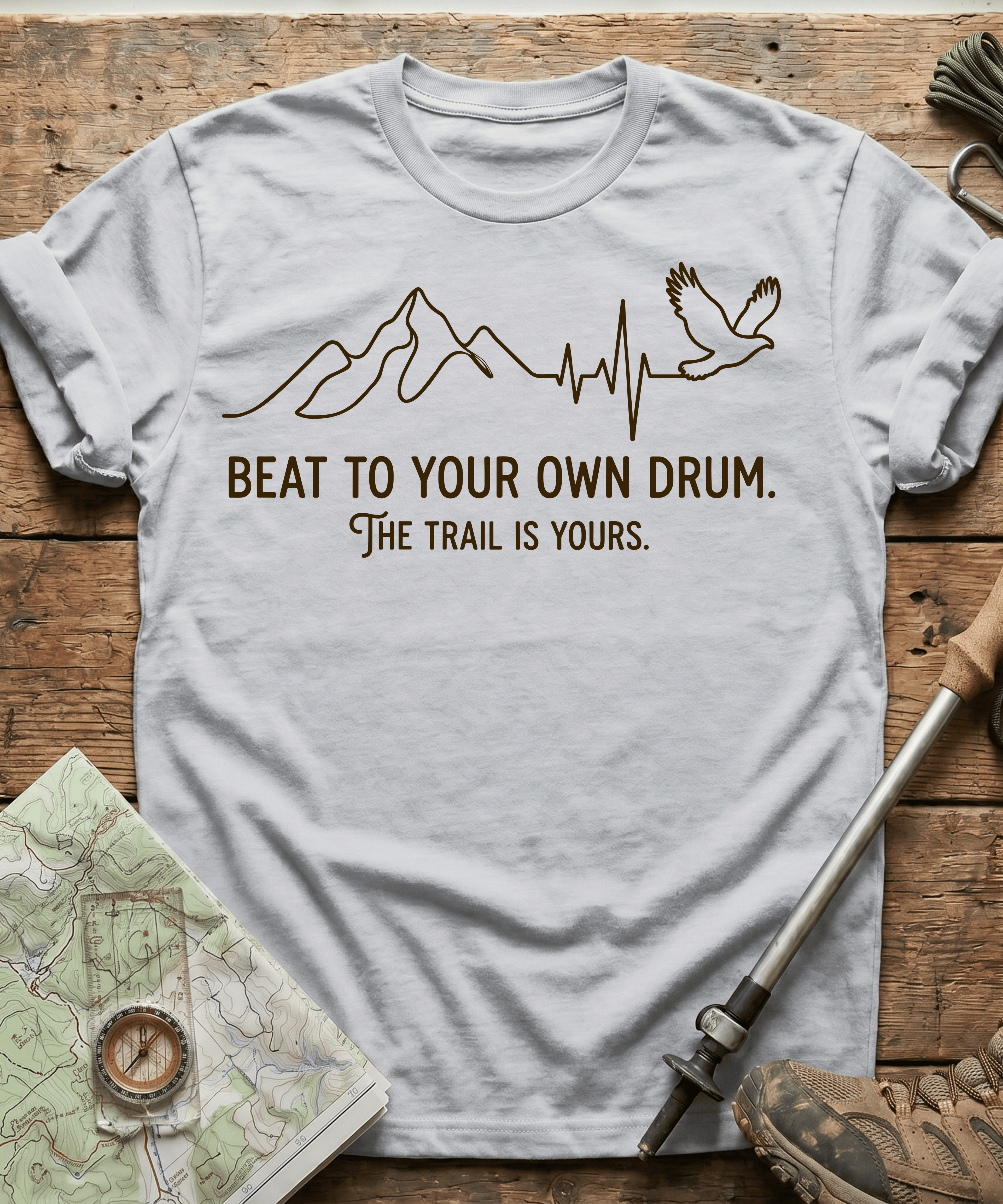 Beat To Your Own Drum The Trail Is Yours T-shirt
