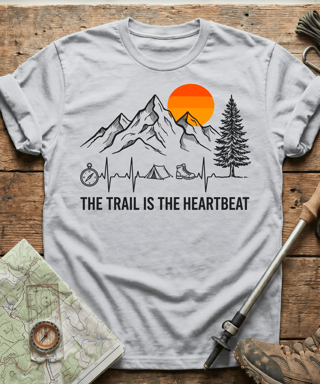The Trail Is The Heartbeat T-shirt