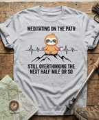 Meditating On The Path T-shirt