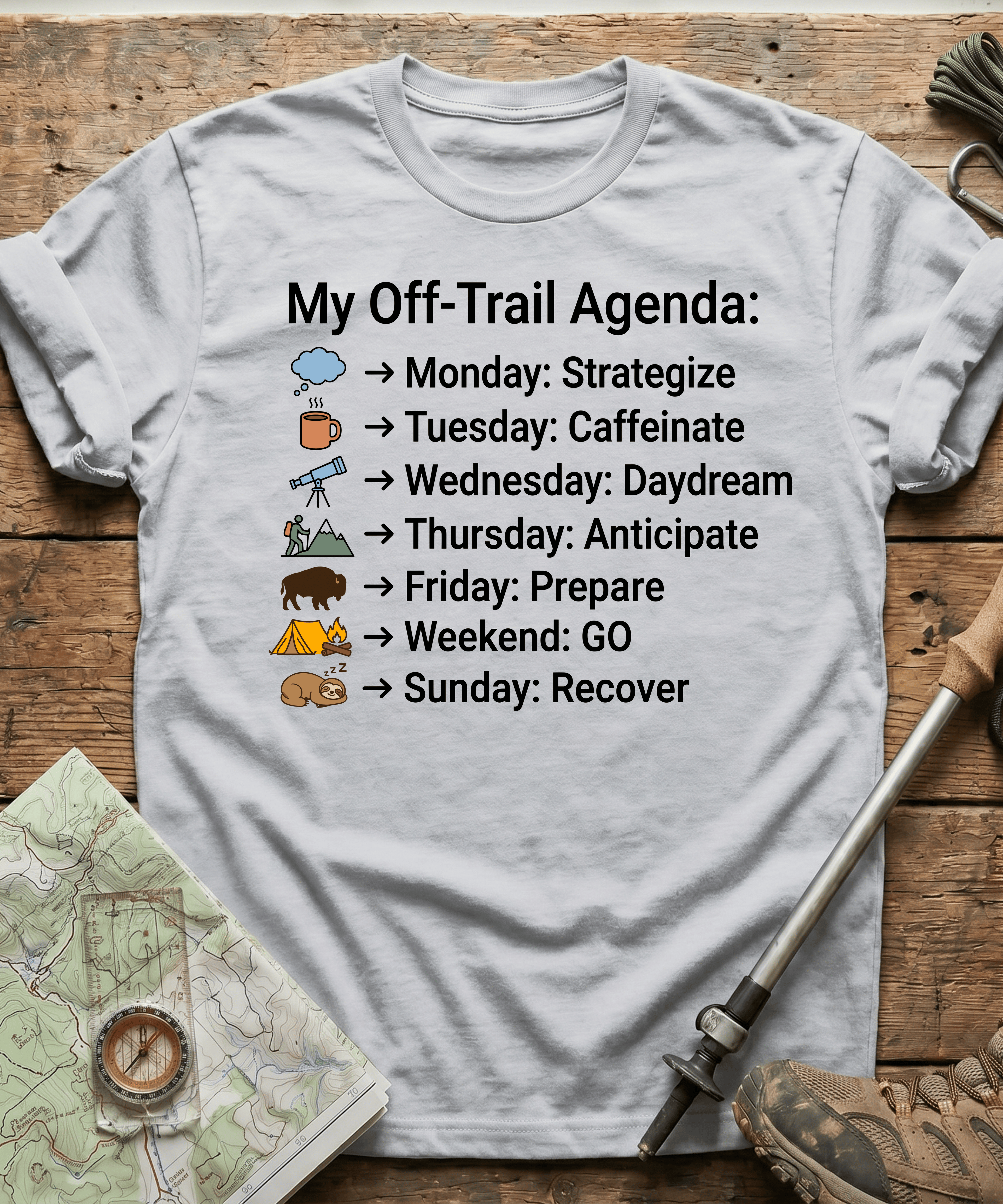 My Off Trail Agenda T-Shirt