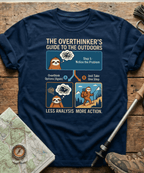 The Overthinker's Guide To The Outdoors T-shirt