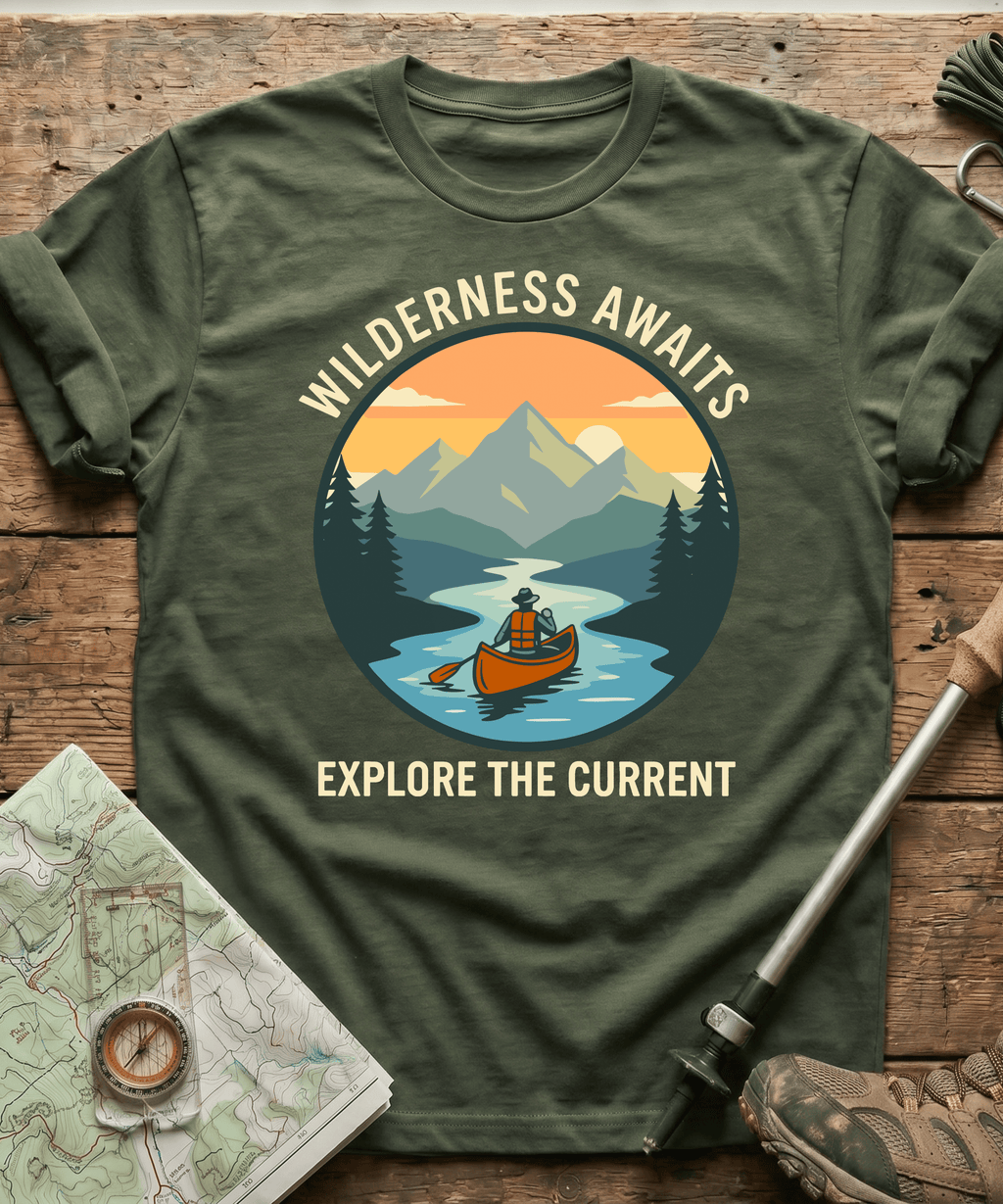 Wilderness Awaits Explore The Current T-shirt