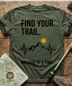 Find Your Trail One Step At A Time T-shirt
