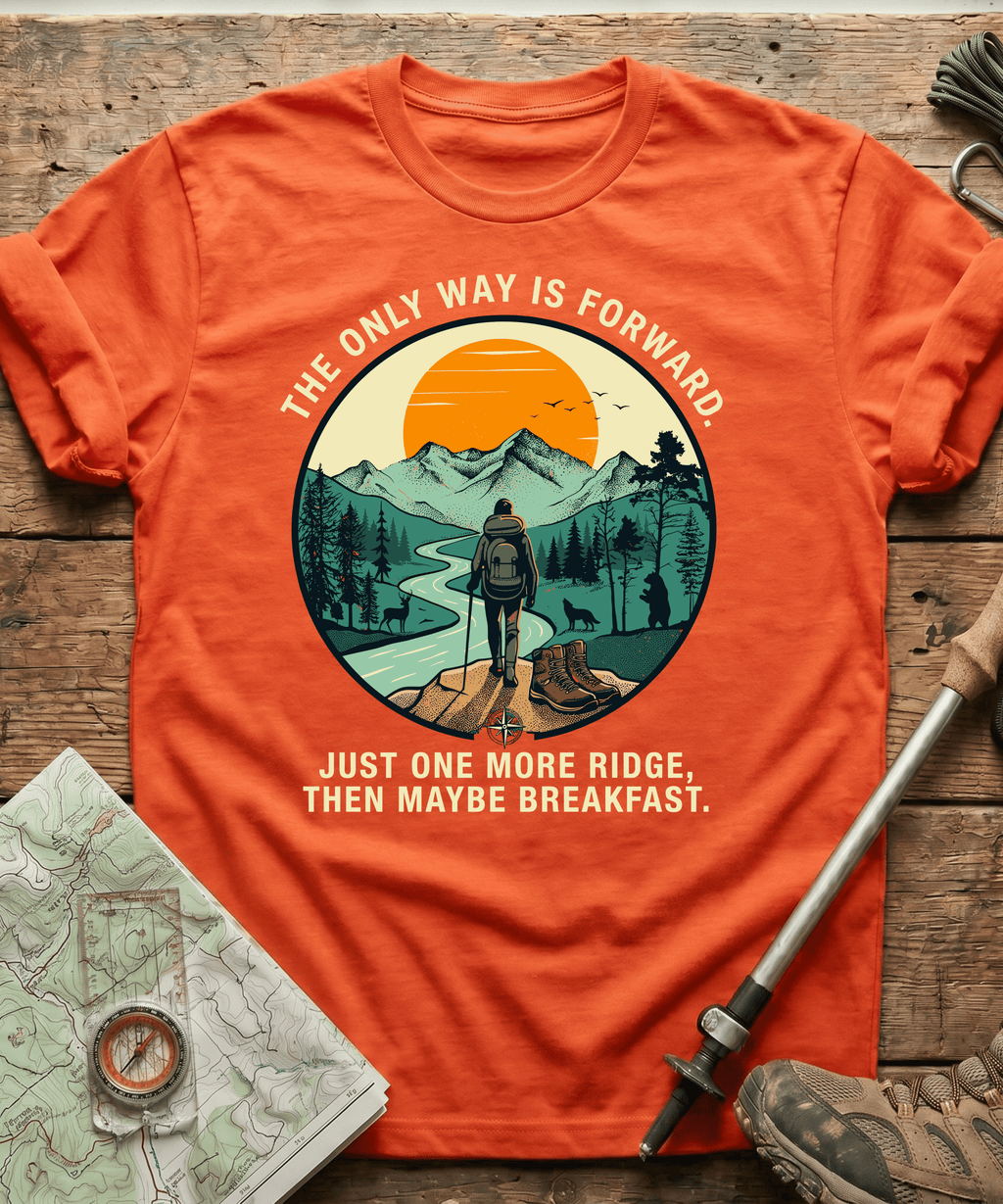 The Only Way Is Forward  T-shirt