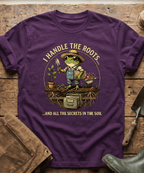 Secrets in the Soil Frog Gardener T-Shirt