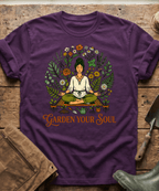 Garden Your Soul Meditation T-Shirt