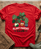 Plant Parent Club Houseplants Gardener T-Shirt
