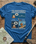 The Overthinker's Guide To The Outdoors T-shirt
