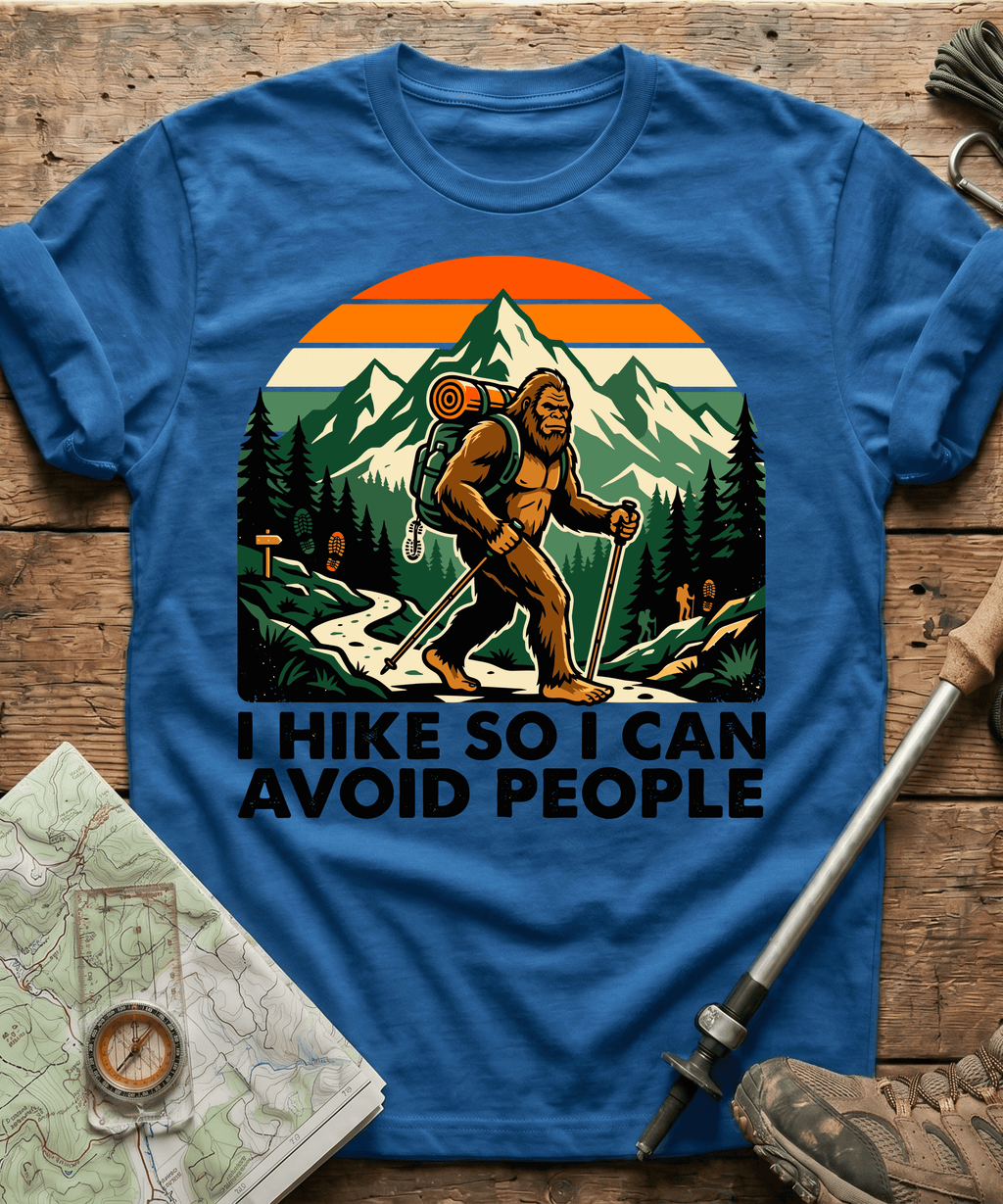 I Hike So I Can Avoid People T-shirt