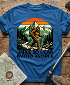 I Hike So I Can Avoid People T-shirt