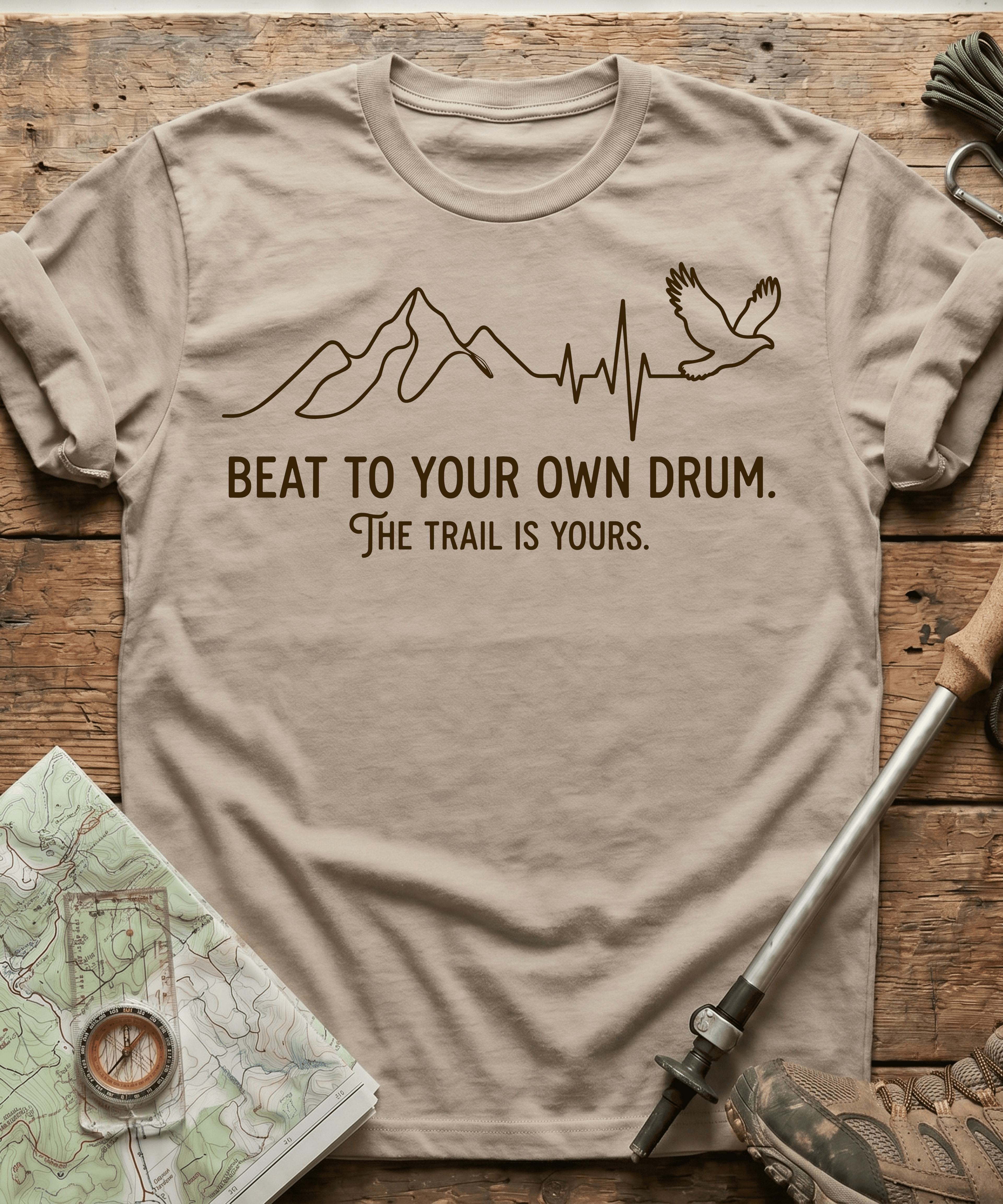 Beat To Your Own Drum The Trail Is Yours T-shirt