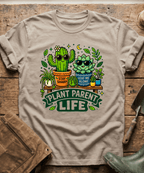 Plant Parent Life Cactus Succulent T-Shirt