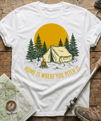 Home Is Where You Pitch It T-shirt