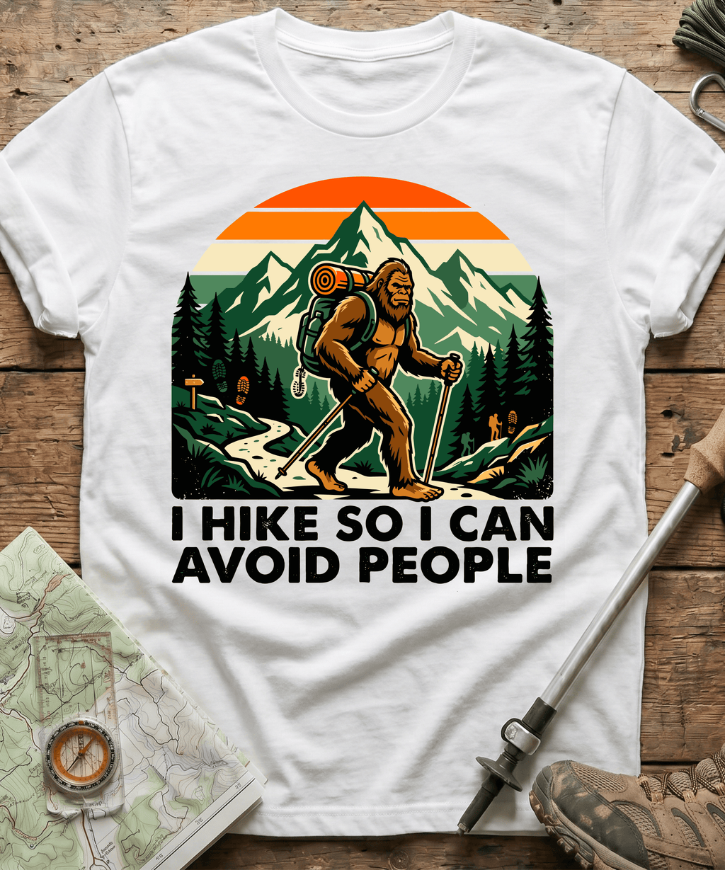 I Hike So I Can Avoid People T-shirt