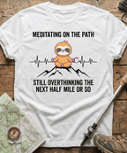 Meditating On The Path T-shirt