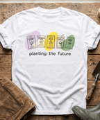 Planting The Future Seed Packets T-Shirt